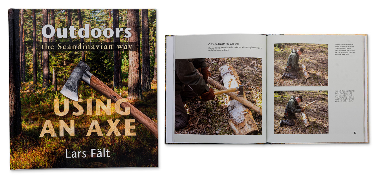 Outdoors the Scandinavian Way - Using an Axe Book by Lars Fält